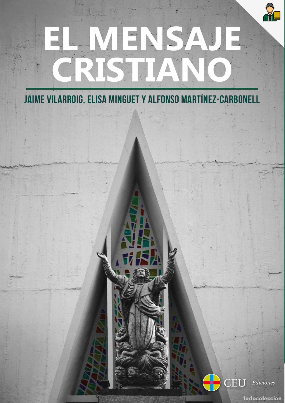 Livres: EL MENSAJE CRISTIANO - Vilarroig, Jaime