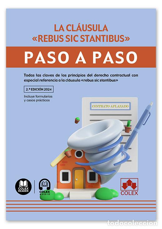 Livres: CLAUSULA REBUS SIC STANTIBUS PASO A PASO 2024 - AA.VV