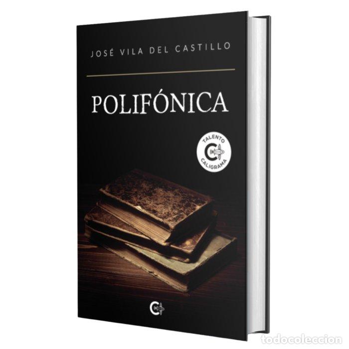 Libros: POLIFONICA - VILA DEL CASTILLO, JOSE