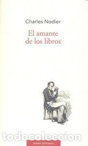 Livros: AMANTE DE LOS LIBROS - NODIER, CHARLES