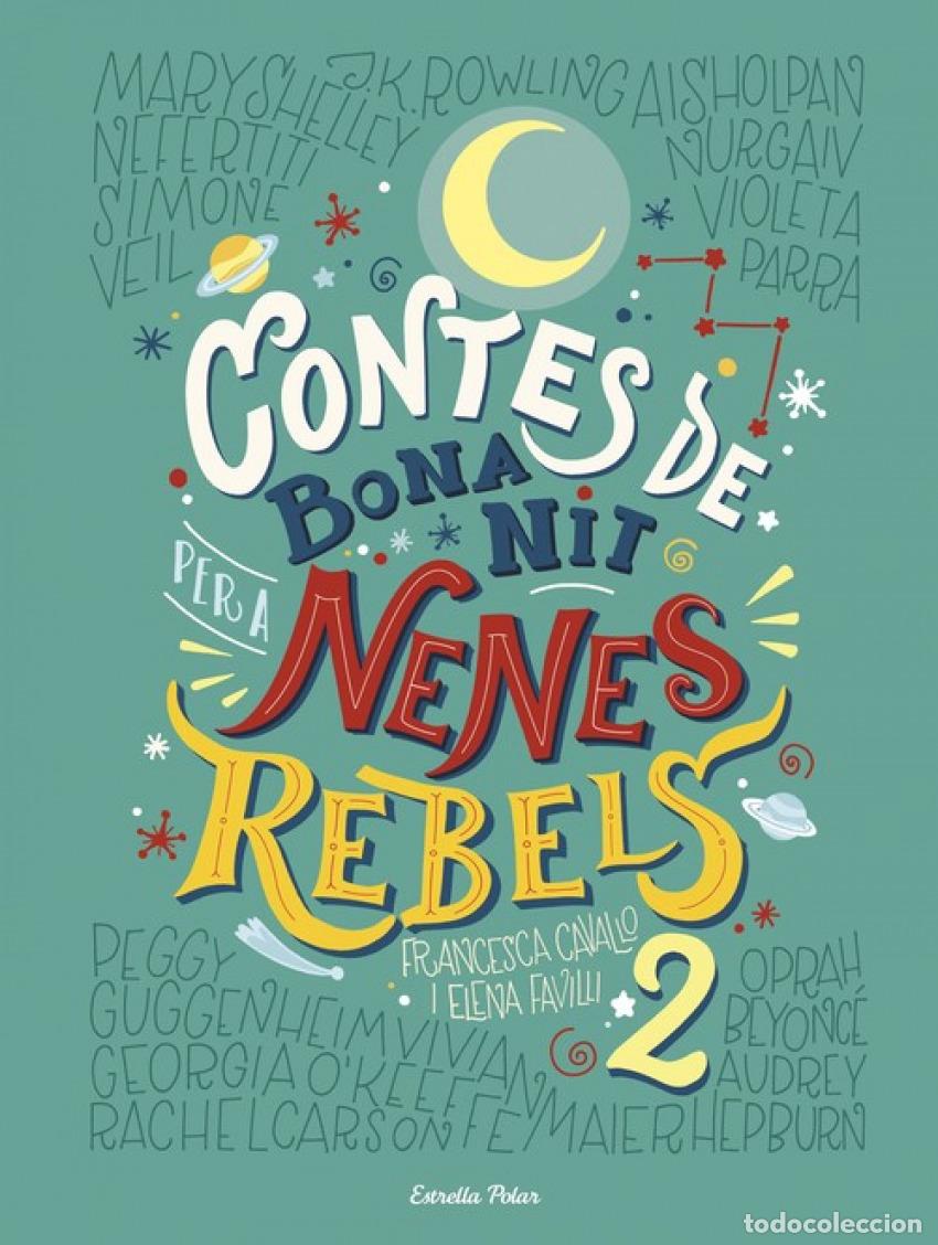 B&uuml;cher: CONTES DE BONA NIT PER A NENES REBELS 2 - Varios autores