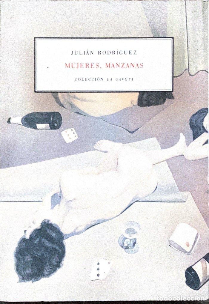 B&uuml;cher: MUJERES MANZANA - RODRIGUEZ, JULIAN