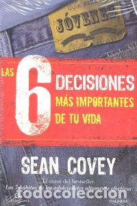 Libros: 6 DECISIONES MAS IMPORTANTES DE TU VIDA,LAS - COVEY, SEAN