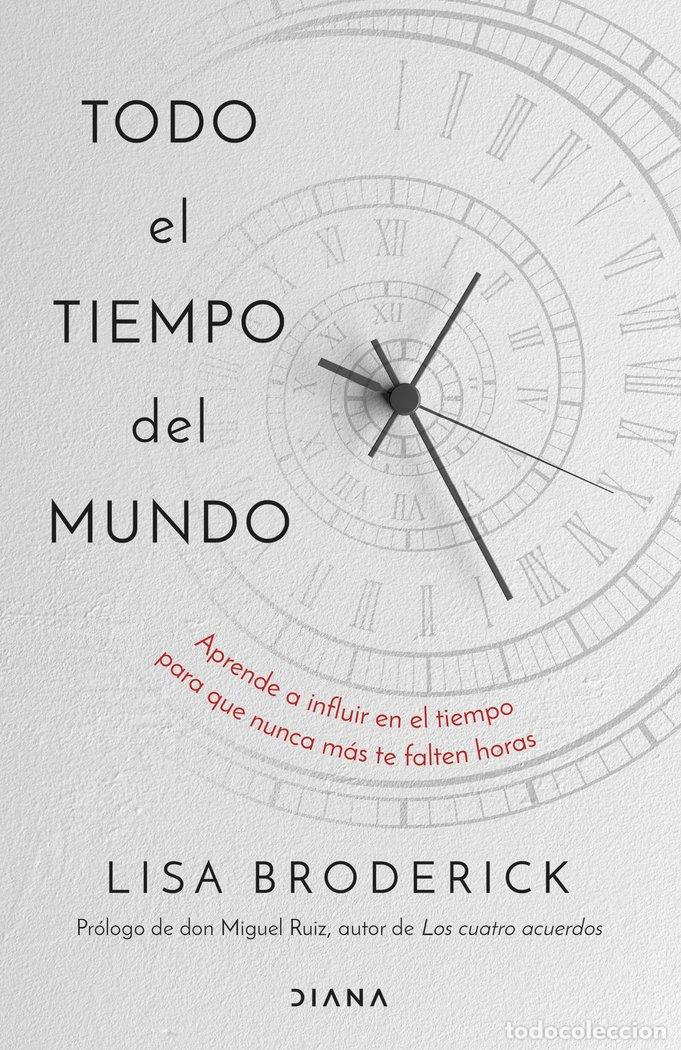 Libri: TODO EL TIEMPO DEL MUNDO - LISA BRODERICK