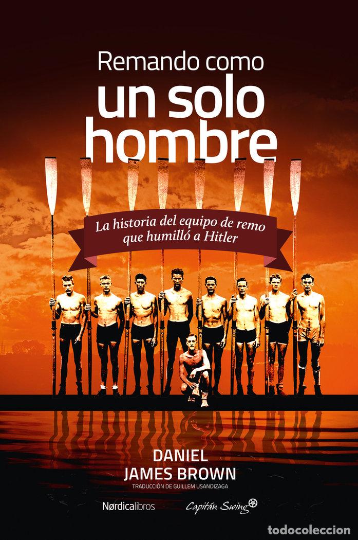 Libri: REMANDO COMO UN SOLO HOMBRE NE - BROWN, DANIEL JAMES