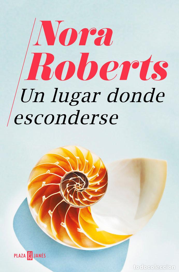 Livres: UN LUGAR DONDE ESCONDERSE - ROBERTS, NORA