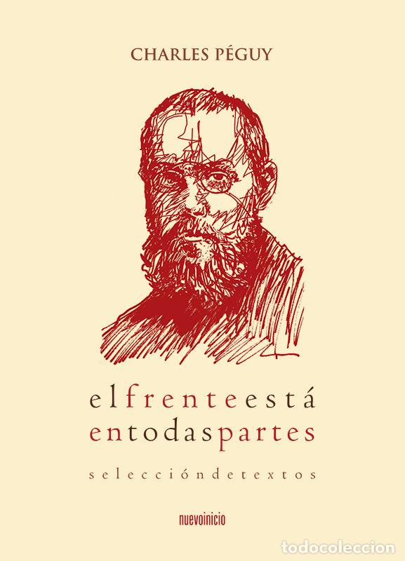 B&uuml;cher: FRENTE ESTA EN TODAS PARTES,EL - PEGUY, CHARLES