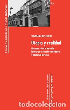 Livros: UTOP&Iacute;A Y REALIDAD - Heros, Susana De Los