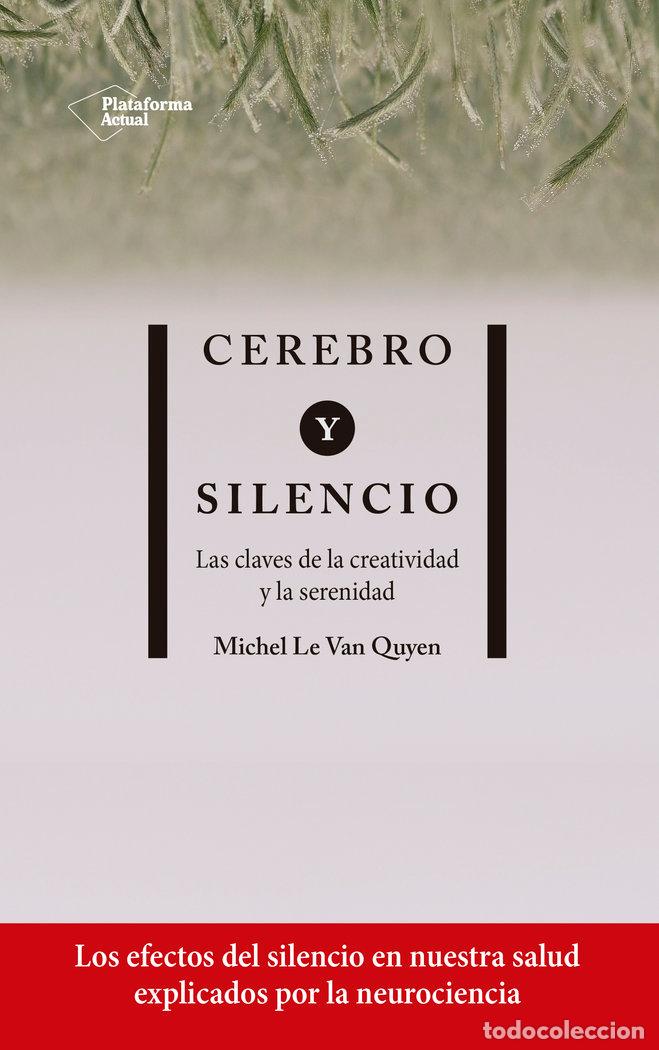 Livros: CEREBRO Y SILENCIO - LE VAN QUYEN MI