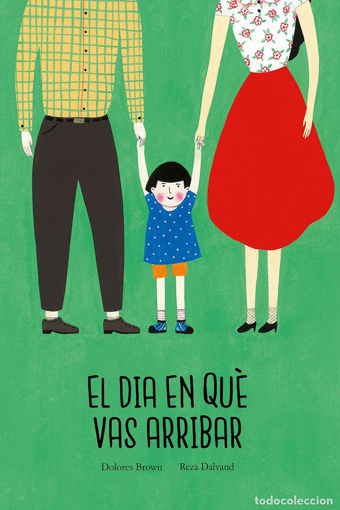 Libros: DIA EN QUE VAS ARRIBAR,EL - BROWN