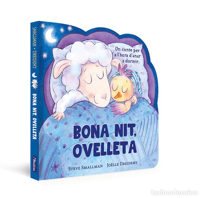 Libros: BONA NIT OVELLETA LOVELLETA QUE VA VENIR A SOPAR LLIBRE - SMALLMAN, STEVE