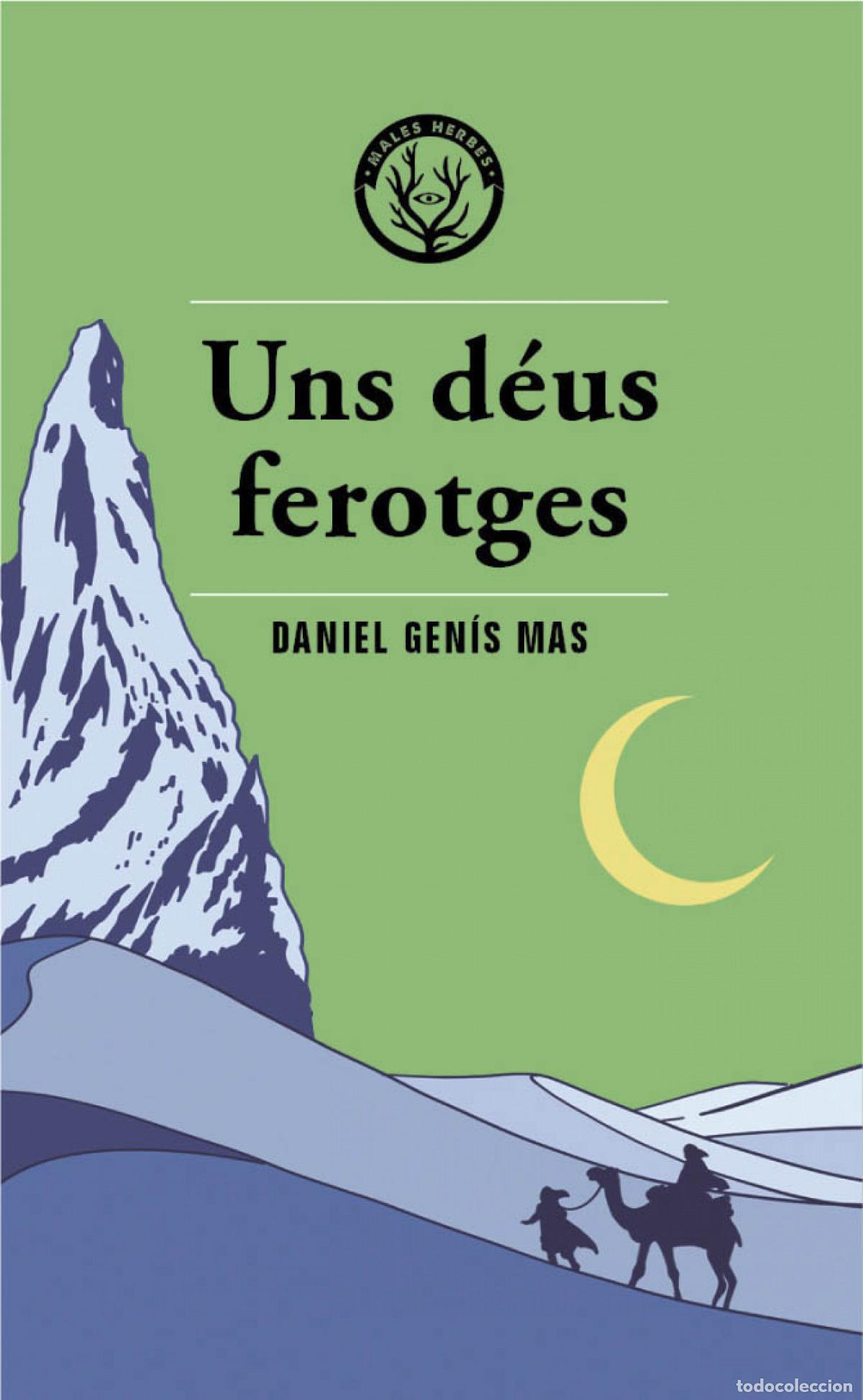Libros: UNS D&Eacute;US FEROTGES - Gen&iacute;s, Daniel