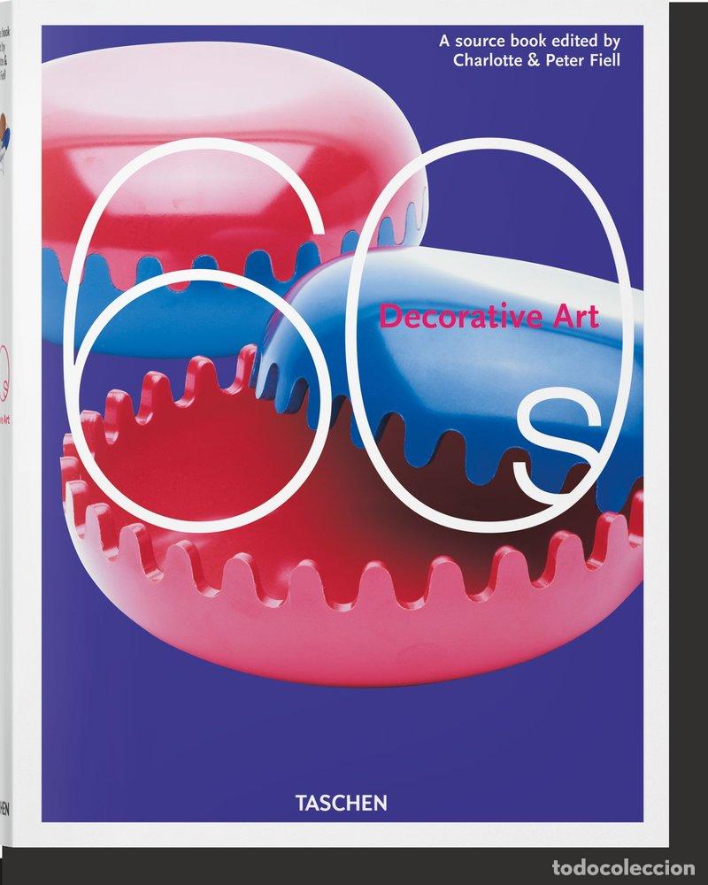 Libri: DECORATIVE ART 1960S - FIELL, CHARLOTTE