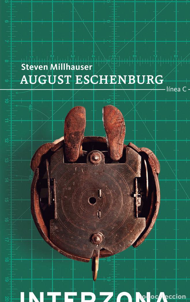 Libri: AUGUST ESCHENBURG - REED - MILLHAUSER, STEVEN
