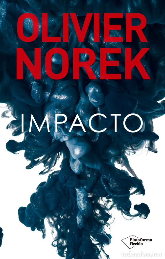 Libri: IMPACTO - NOREK, OLIVIER