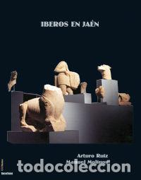 Libri: IBEROS EN JAEN - MOLINOS MOLINOS, MANUEL