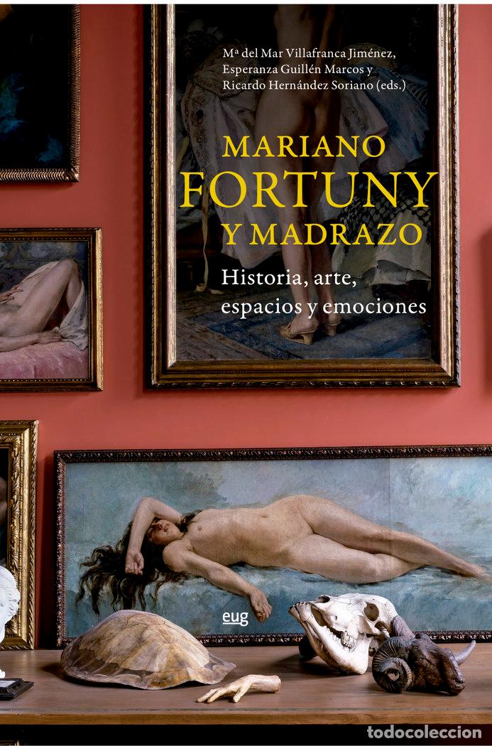 Libri: MARIANO FORTUNY Y MADRAZO - VARIOS AUTORES