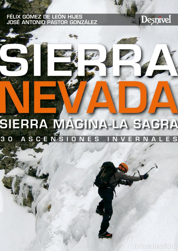Libri: ASCENSIONES INVERNALES SIERRA NEVADA - PASTOR GONZALEZ JOSE ANTONIO