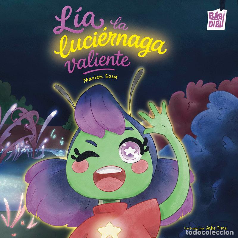 B&uuml;cher: LIA LA LUCIERNAGA VALIENTE - SOSA, MARIEN