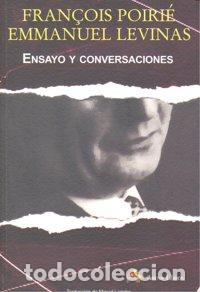 B&uuml;cher: EMMANUEL LEVINAS ENSAYO Y CONVERSACIONES - POIRIE, FRANCOIS