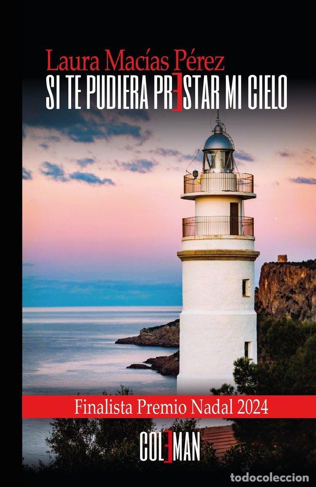 books: SI TE PUDIERA PRESTAR MI CIELO - MACIAS, LAURA