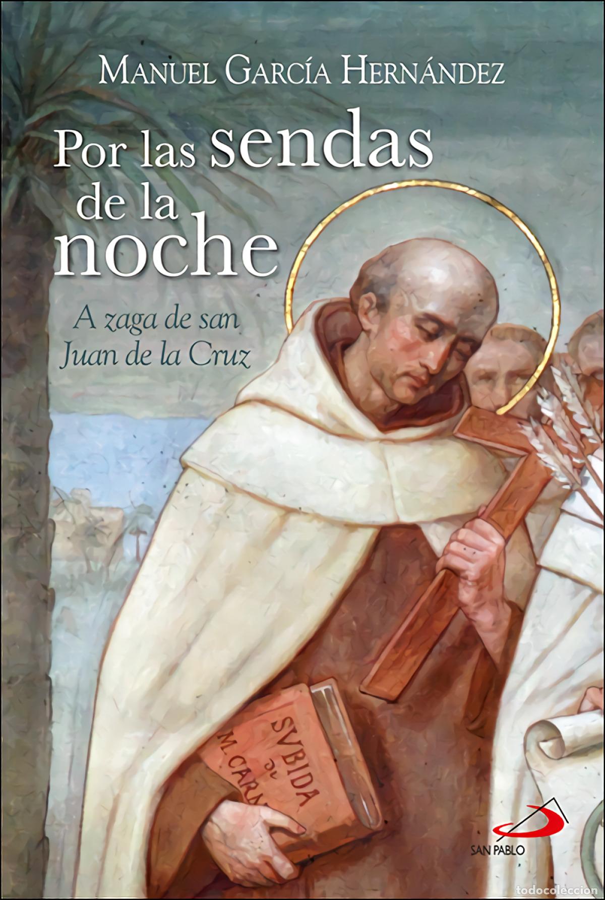 Libri: POR LAS SENDAS DE LA NOCHE - Garc&iacute;a Hern&aacute;ndez, Manuel