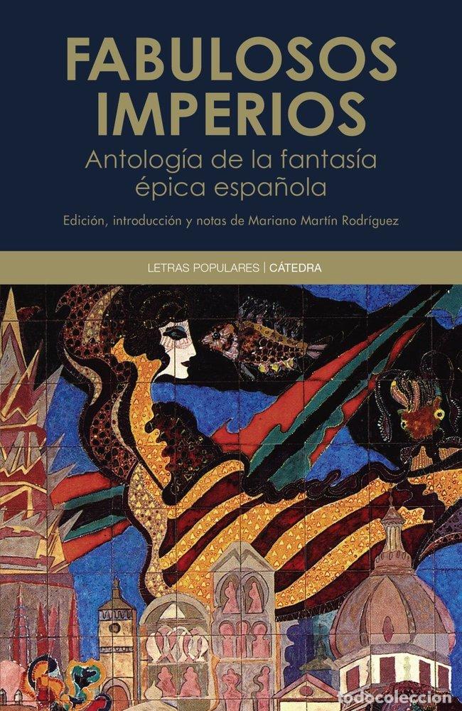 Libri: FABULOSOS IMPERIOS - VARIOS AUTORES