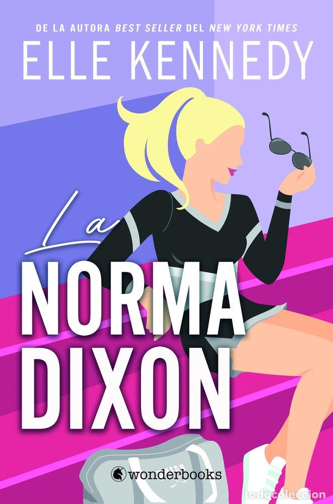 Libros: NORMA DIXON,LA - KENNEDY, ELLE