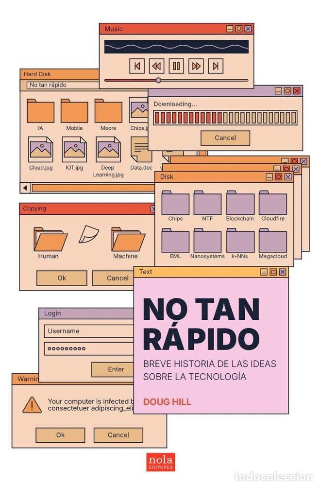 Libros: NO TAN RAPIDO - HILL, DOUG