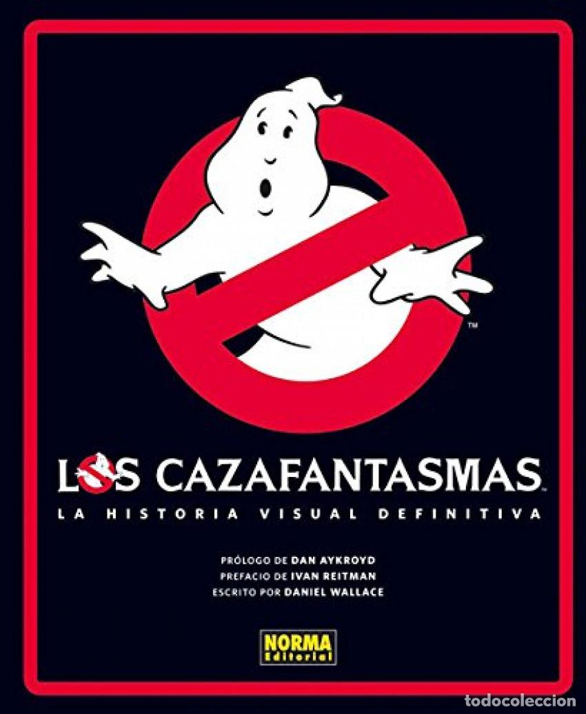 B&uuml;cher: CAZAFANTASMAS HISTORIA VISUAL DEFINITIVA - Wallace, Daniel