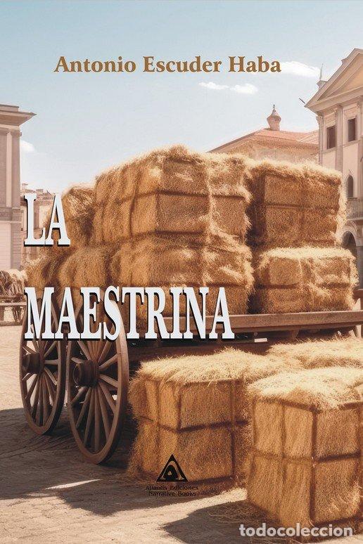 Libros: MAESTRINA,LA - ESCUDER HABA, ANTONIO