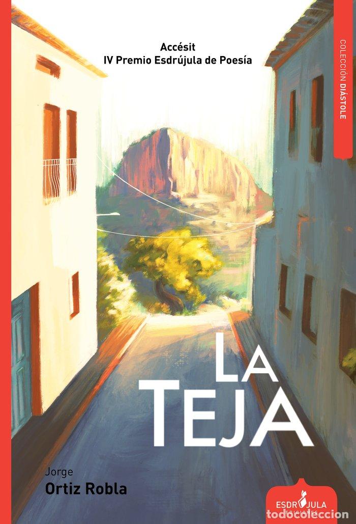 Libros: TEJA,LA - ORTIZ ROBLA, JORGE