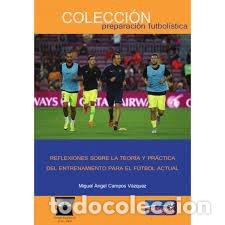 books: REFLEXIONES SOBRE LA TEORIA Y PRACTICA DEL ENTRENAMIENTO - CAMPOS VAZQUEZ, MIGUEL ANGEL