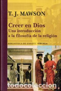 B&uuml;cher: CREER EN DIOS - MAWSON, T J