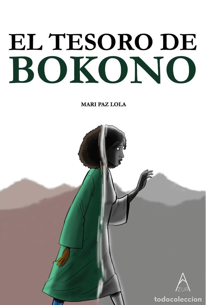 Livres: EL TESORO DE BOKONO - LOLA, MARIA PAZ
