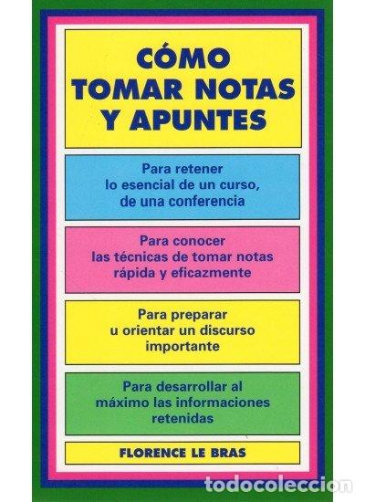B&uuml;cher: COMO TOMAR NOTAS Y APUNTES - LE BRAS, FLORENCE