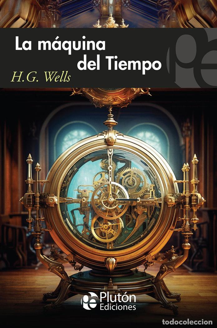 books: LA MAQUINA DEL TIEMPO - WELLS, H.G.
