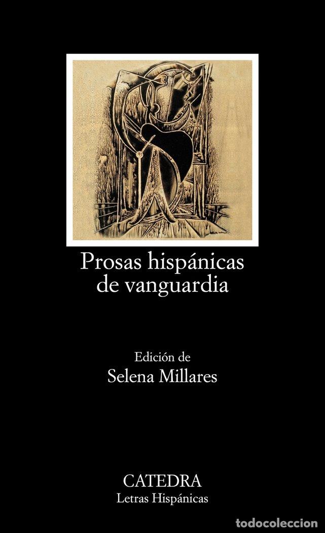 books: PROSAS HISPANICAS DE VANGUARDIA - AA.VV