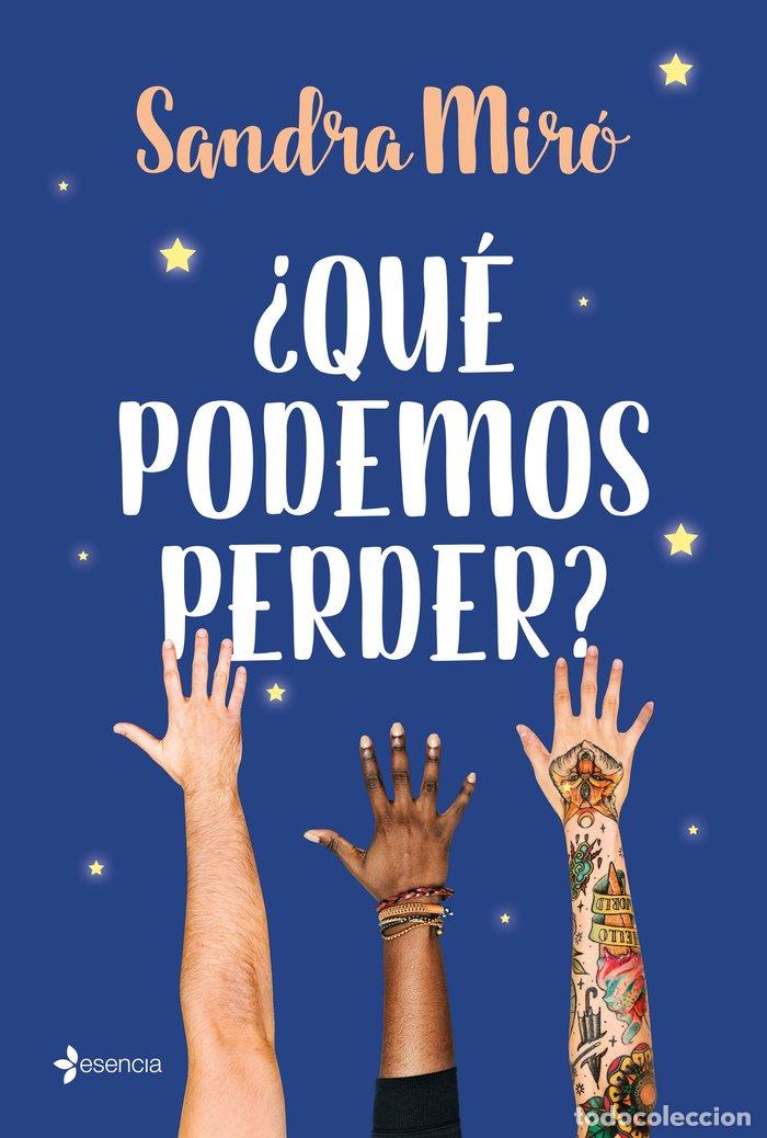 Libros: QUE PODEMOS PERDER - SANDRA MIRO