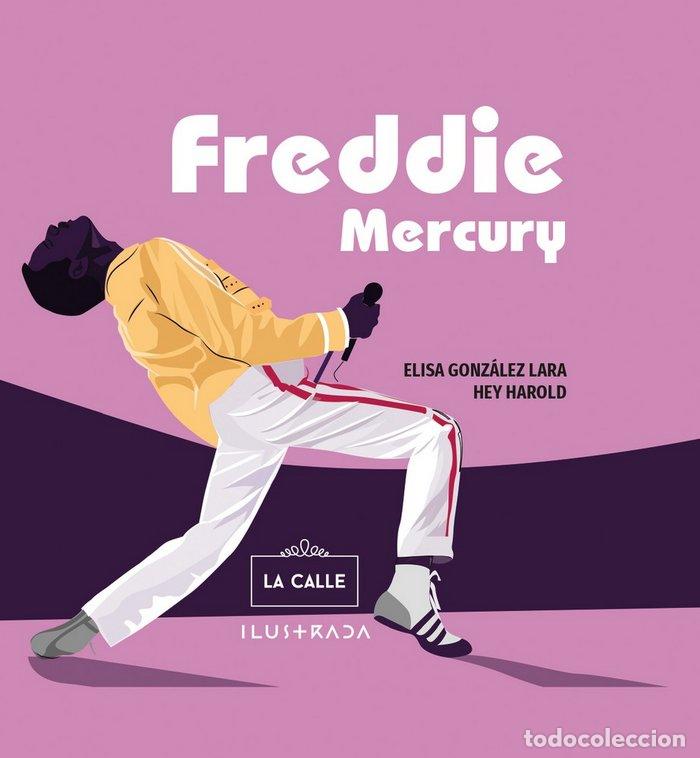 Libros: FREDDIE MERCURY - ELISA GONZALEZ LARA
