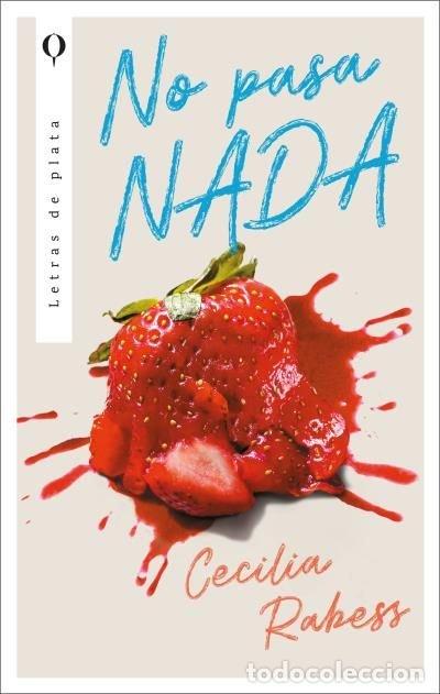 Libros: NO PASA NADA - RABESS, CECILIA