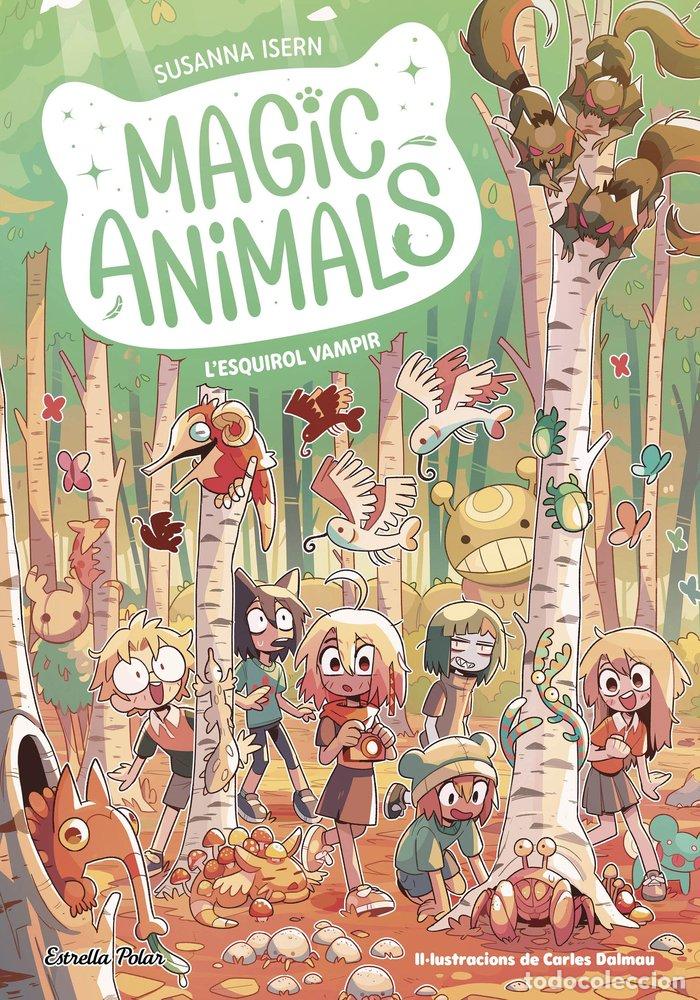 Libros: MAGIC ANIMALS 3 LESQUIROL VAMPIR - ISERN, SUSANNA