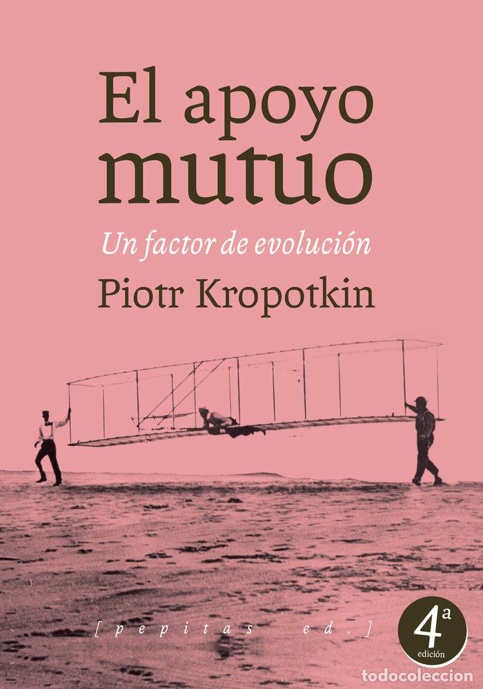 Livros: APOYO MUTUO,EL - KROPOTKIN, PIOTR ALEKSEYEVICH