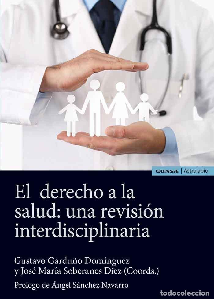 Livros: EL DERECHO A LA SALUD UNA REVISION INTERDISCIPLINARIA - GARDU&Ntilde;O DOMINGUEZ, GUSTAVO