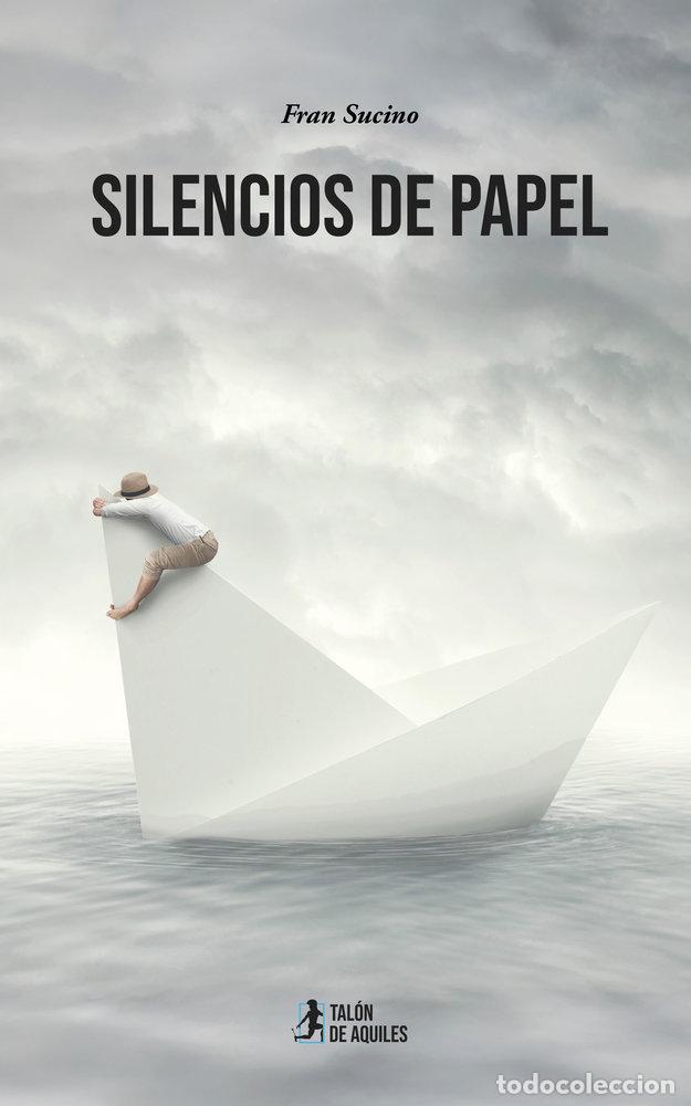 Livros: SILENCIOS DE PAPEL - SUCINO, FRAN