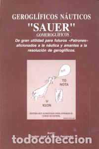 Livros: GEROGLIFICOS NAUTICOS SAUER - GOMEZ FERNANDEZ, JOSE ANTONIO