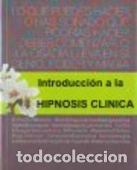 Livros: INT. A LA HIPNOSIS CLINICA. UAN PERSPECTIVA HUMANISTICA - HAWKINS, PETER