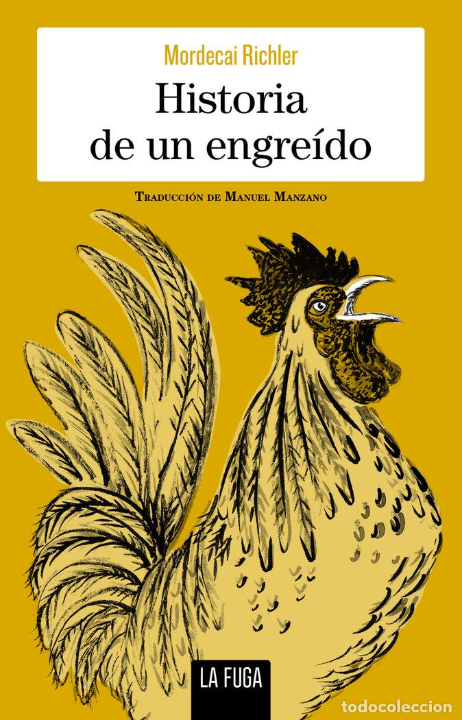 Livros: HISTORIA DE UN ENGREIDO - RICHLER, MORDECAI