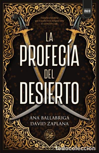 B&uuml;cher: LA PROFECIA DEL DESIERTO - BALLABRIGA, ANA