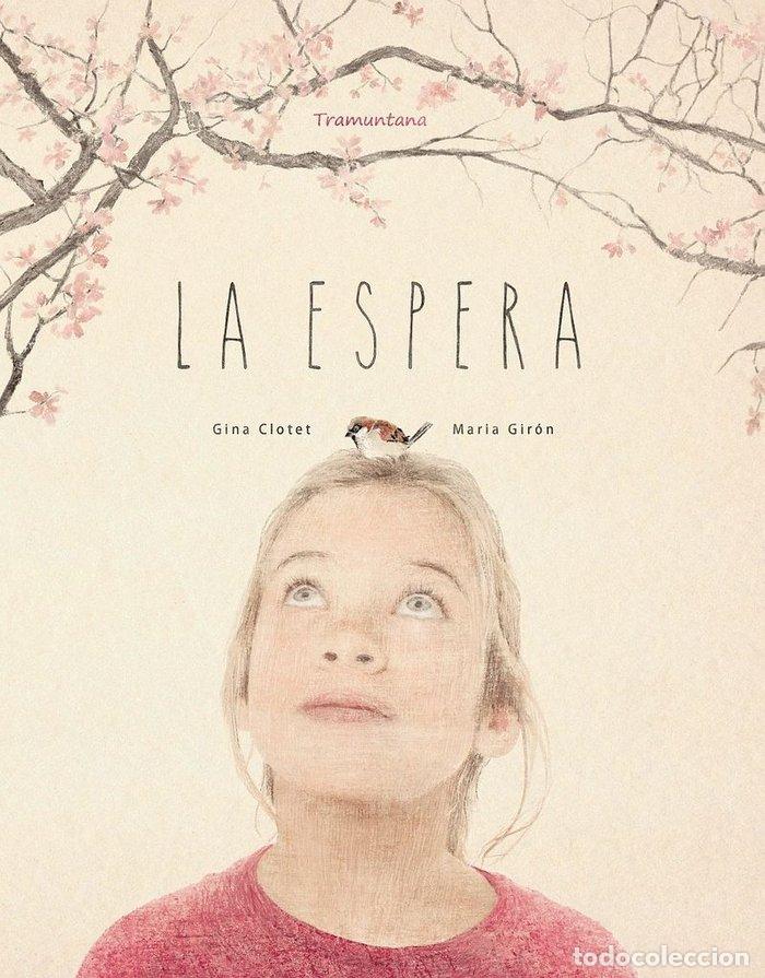 Libros: ESPERA,LA - CLOTET, GINA